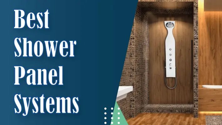 Best Shower Panel System