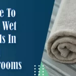Where To Hang Wet Towels In Small Bathrooms